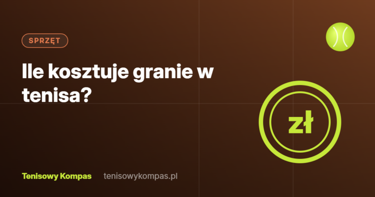 Koszt grania w tenisa – okładka poradnika