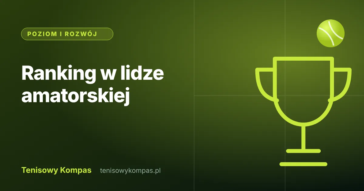 Ranking graczy w amatorskiej lidze tenisowej