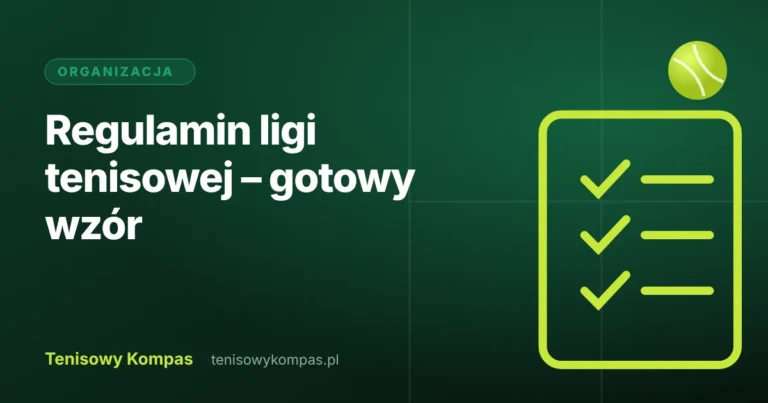 Regulamin ligi tenisowej – lista kontrolna punktów