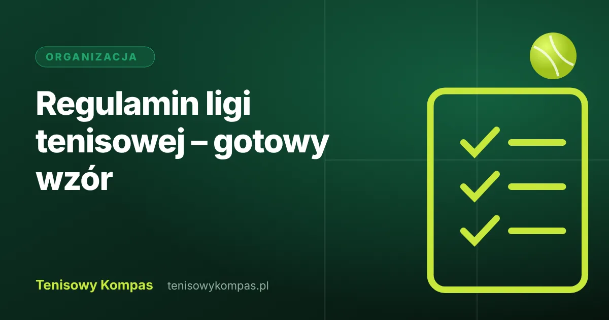 Regulamin ligi tenisowej – lista kontrolna punktów